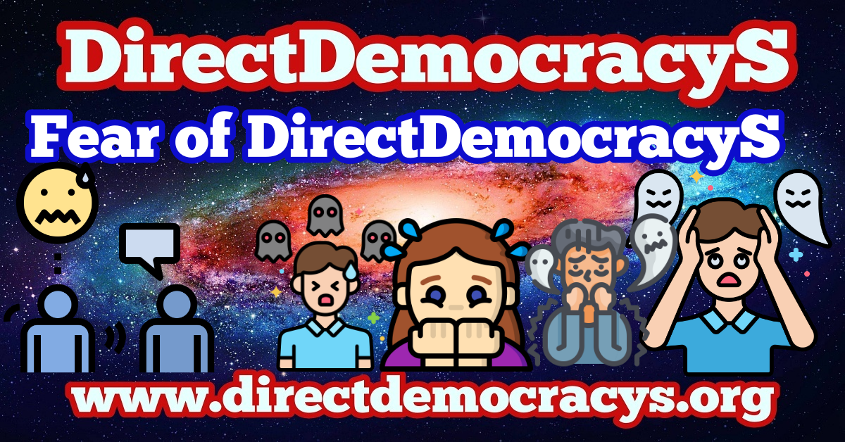 Fear of DirectDemocracyS