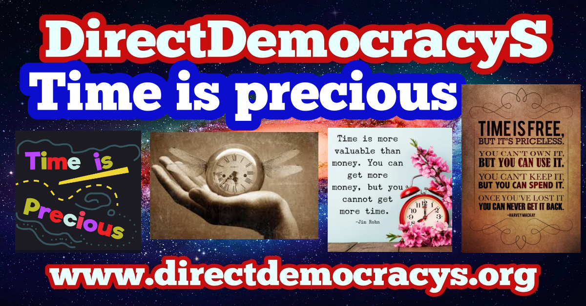 Time is precious